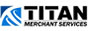 Titan Merchant Services credit card processing